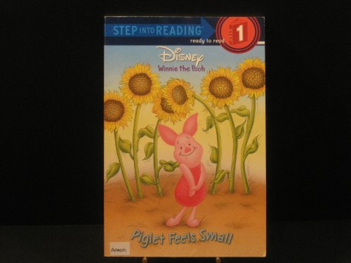 9780736412261: Piglet Feels Small (Step-Into-Reading, Step 1)