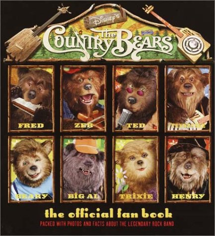 Imagen de archivo de The Country Bears: Official Fan Book a la venta por ThriftBooks-Atlanta