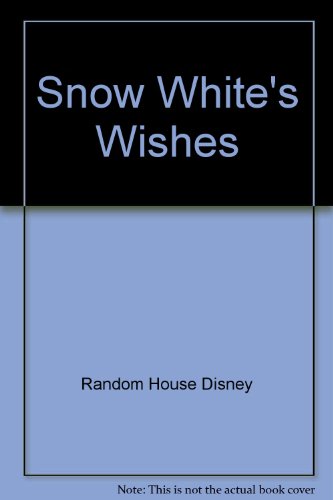 Snow White's Wishes (Disney Finger Fun Books) (9780736420419) by RH Disney