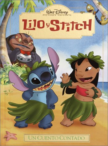 Lilo & Stitch: Un Cuento Contado (Read-Aloud Storybook) (Spanish Edition) (9780736420839) by RH Disney