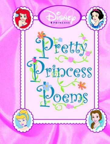 Beispielbild fr Pretty Princess Poems zum Verkauf von St Vincent de Paul of Lane County