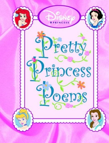 Pretty Princess Poems (9780736421669) by RH Disney; Posner, Fran