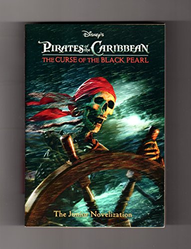 9780736421713: Pirates of the Caribbean: The Curse of the Black Pearl (The Junior Novelization)
