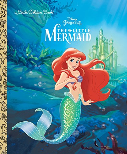 9780736421775 The Little Mermaid Disney Princess Little Golden Books Abebooks Teitelbaum Michael 0736421777