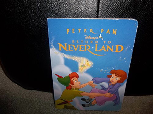 Stock image for Peter Pan Return to Never Land (Walt Disney's Peter Pan) for sale by Wonder Book
