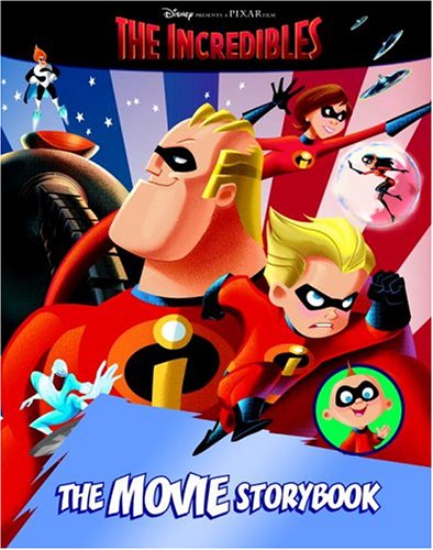 Beispielbild fr The Incredibles, the Movie Storybook zum Verkauf von Carol's Cache