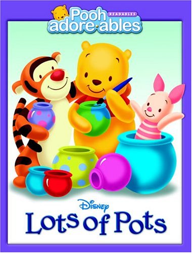Beispielbild fr Lots of Pots (Pooh Adorables) zum Verkauf von Half Price Books Inc.