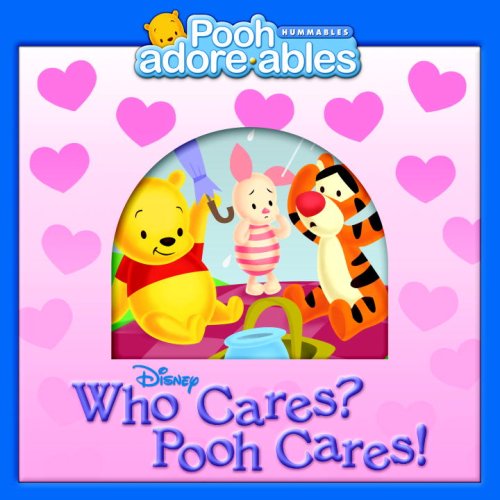 Beispielbild fr Who Cares? Pooh Cares! (Pooh Adorables) zum Verkauf von ThriftBooks-Dallas