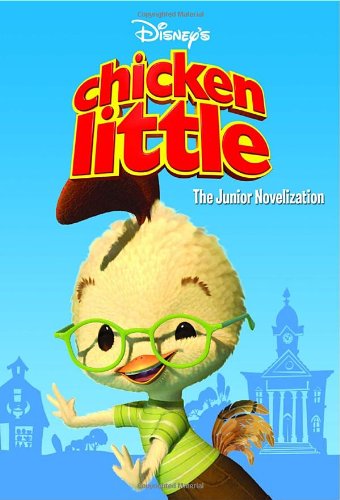 Stock image for Chicken Little: The Junior Novelization for sale by Gulf Coast Books