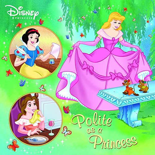 9780736423670: Polite as a Princess (Disney Princess)