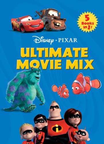 Stock image for Ultimate Movie Mix : Featuring Your Favorite Disney/Pixar Characters! for sale by Better World Books: West