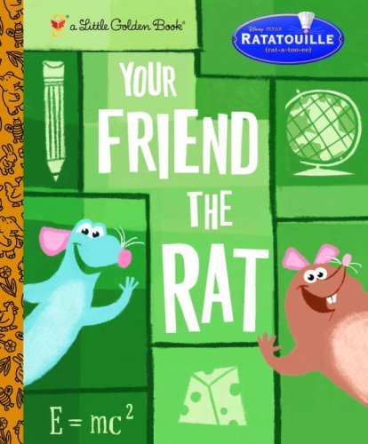 Stock image for Ratatouille Your Friend the Rat for sale by ThriftBooks-Atlanta