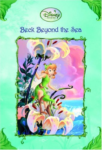Stock image for Beck Beyond the Sea (Disney Fairies) for sale by OwlsBooks