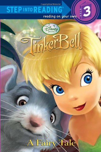 Beispielbild fr Tinker Bell a Fairy Tale (Step Into Reading. Step 3) zum Verkauf von WeBuyBooks