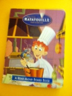 9780736424936: Title: Ratatouille A Readaloud Board Book