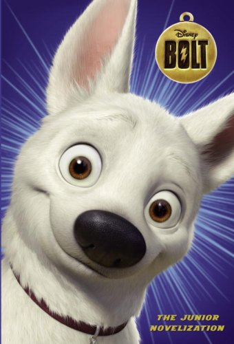 9780736424967: Disney Bolt (The Junior Novelization)