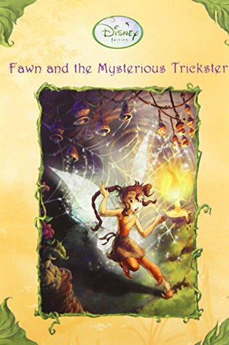 Beispielbild fr Fawn and the Mysterious Trickster (Disney Fairies) (A Stepping Stone Book(TM)) zum Verkauf von Wonder Book