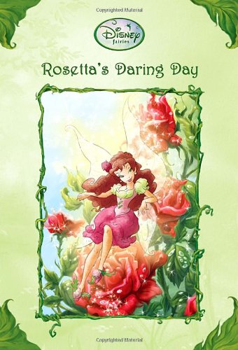 Imagen de archivo de Rosetta's Daring Day : Disney Fairies a la venta por Wally's Books