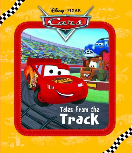 9780736425100: Tales from the Track (Disney/Pixar Cars)