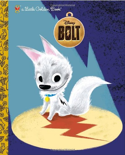 Stock image for Bolt (Disney Little Golden Book) for sale by Books of the Smoky Mountains