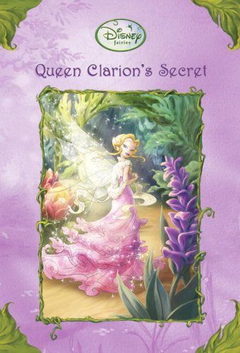 Beispielbild fr Queen Clarion's Secret (Disney Fairies / A Stepping Stone Book) zum Verkauf von Wonder Book