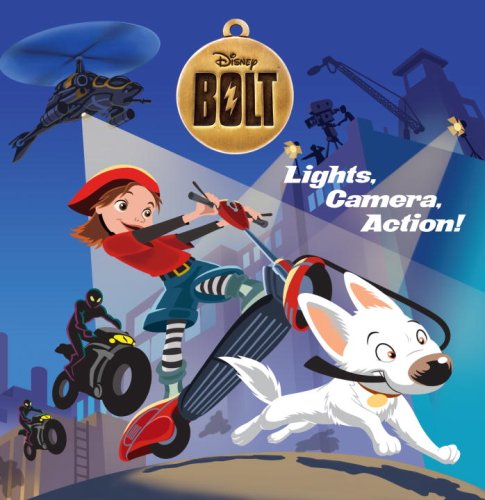Stock image for Lights, Camera, Action! (Disney Bolt) for sale by Front Cover Books