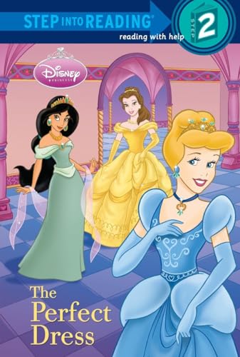 Beispielbild fr The Perfect Dress (Disney Princess) (Step Into Reading - Level 2 - Quality) zum Verkauf von Reuseabook