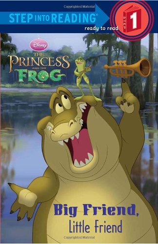 9780736426442: Big Friend, Little Friend (Step Into Reading: Ready to Read: The Princess and the Frog)