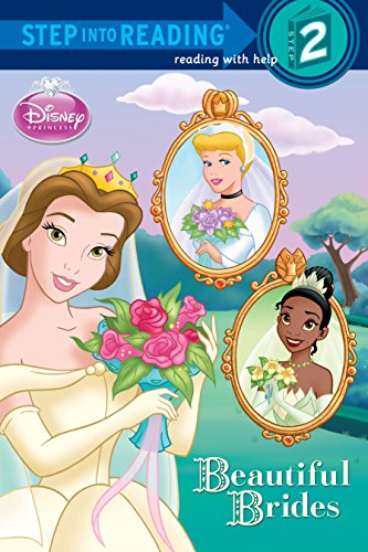 Stock image for Beautiful Brides (Disney Princess) (Step into Reading) for sale by Jenson Books Inc