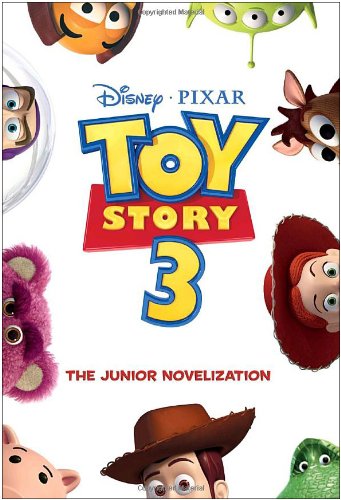 Stock image for Toy Story 3 Junior Novelization (Disney/Pixar Toy Story 3) for sale by Orion Tech