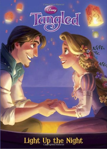 9780736427203: Light Up the Night (Disney Tangled)