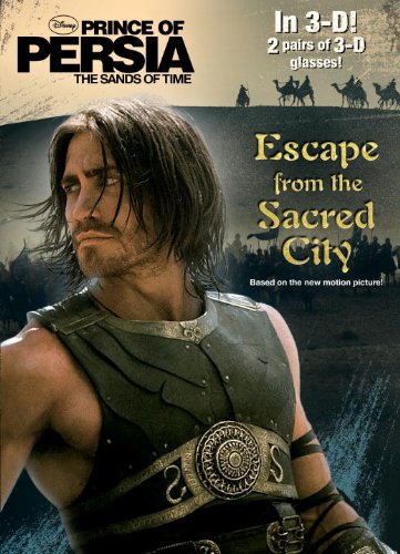 9780736427272: Prince of Persia:Escape from the Sacred City (3-D Book with 2 pairs of Glasses)