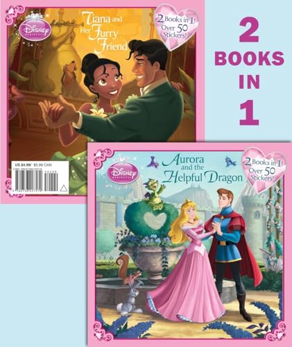 Stock image for Aurora and the Helpful Dragon/Tiana and Her Furry Friend (Disney Princess) (Pictureback(R)) for sale by Gulf Coast Books