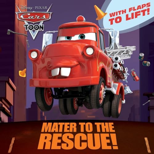 9780736428637: Mater to the Rescue! (Disney/Pixar Cars) (Pictureback(R))