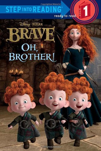 Imagen de archivo de Oh, Brother! (Disney/Pixar Brave) (Step into Reading) a la venta por SecondSale