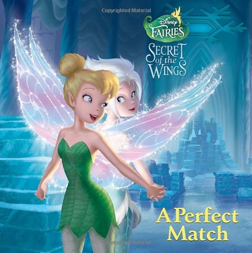 Beispielbild fr A Perfect Match (Disney Fairies) zum Verkauf von Better World Books