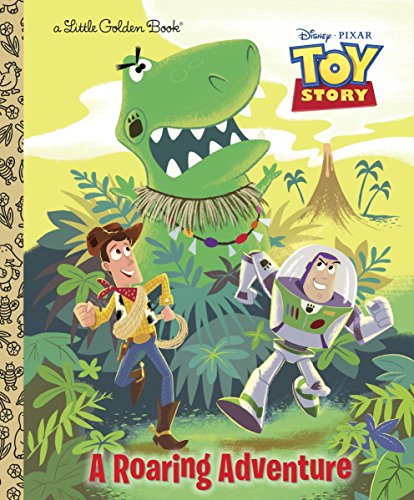 Stock image for A Roaring Adventure (Disney/Pixar Toy Story) (Little Golden Book) for sale by Gulf Coast Books