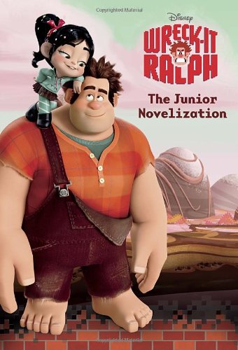 Beispielbild fr Wreck-It Ralph: The Junior Novelization zum Verkauf von SecondSale