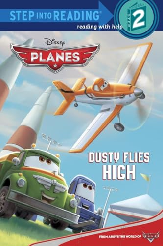 Beispielbild fr Dusty Flies High (Disney Planes) (Step into Reading) zum Verkauf von SecondSale