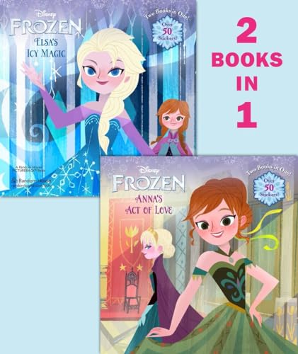 9780736430616: Frozen: Anna's Act of Love/Elsa's Icy Magic (Disney Frozen)