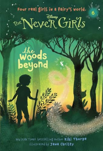 Beispielbild fr Never Girls #6: The Woods Beyond (Disney: The Never Girls) zum Verkauf von Wonder Book