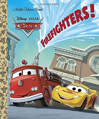 Beispielbild fr Firefighters! (Disney/Pixar Cars) (Little Golden Book) zum Verkauf von Ergodebooks