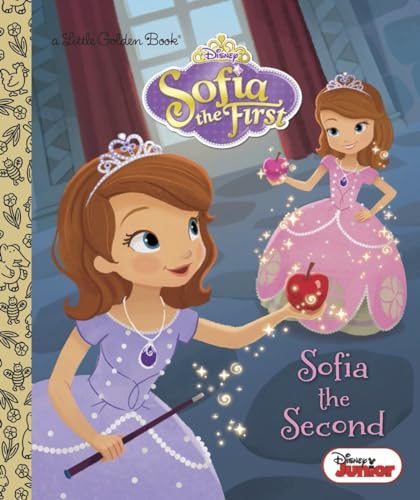 Stock image for Sofia the Second (Disney Junior: Sofia the First) (Little Golden Book) for sale by Gulf Coast Books