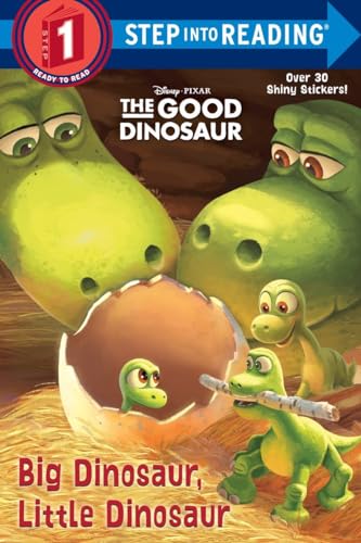 Beispielbild fr Big Dinosaur, Little Dinosaur (Good Dinosaur: Step into Reading, Step 2, 3) zum Verkauf von WorldofBooks