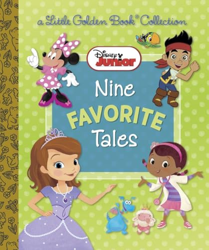 Stock image for Disney Junior: Nine Favorite Tales (Disney Mixed Property) for sale by Better World Books: West