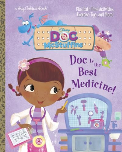 Stock image for Doc Is the Best Medicine! (Disney Junior: Doc McStuffins) (Big Golden Book) for sale by Your Online Bookstore