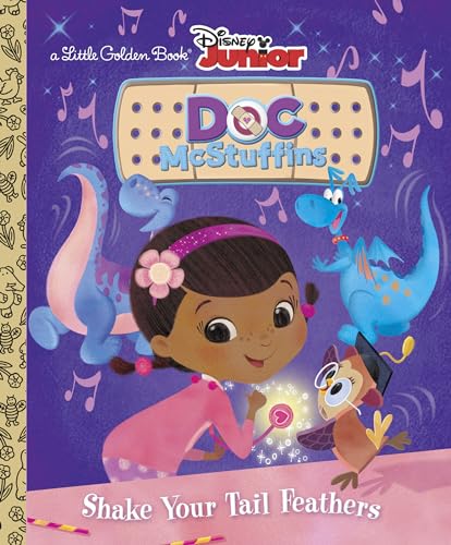 Beispielbild fr Shake Your Tail Feathers (Disney Junior: Doc McStuffins) (Little Golden Book) zum Verkauf von SecondSale