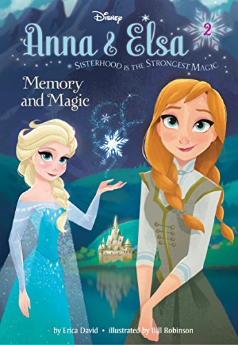 Beispielbild fr Anna & Elsa #2: Memory and Magic (Disney Frozen) (A Stepping Stone Book(TM)) zum Verkauf von SecondSale