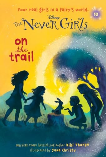 9780736433068: Never Girls #10: On the Trail (Disney: The Never Girls)