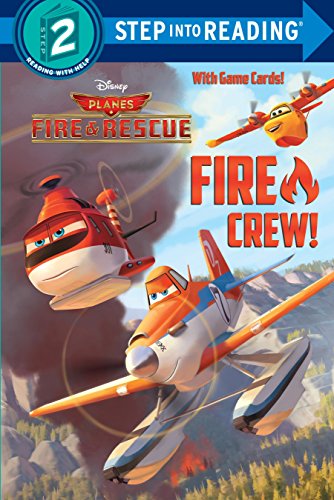 Imagen de archivo de Fire Crew! (Disney Planes: Fire & Rescue) (Step into Reading) a la venta por Reliant Bookstore